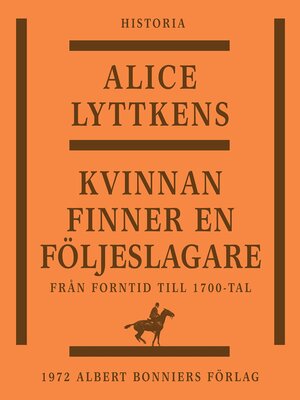 cover image of Kvinnan finner en följeslagare
